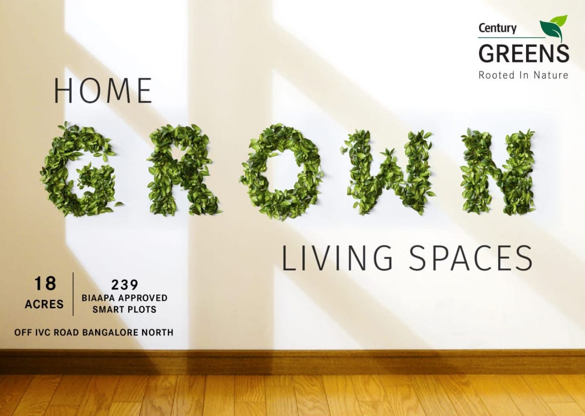 Century Greens — IVC Road, Bangalore