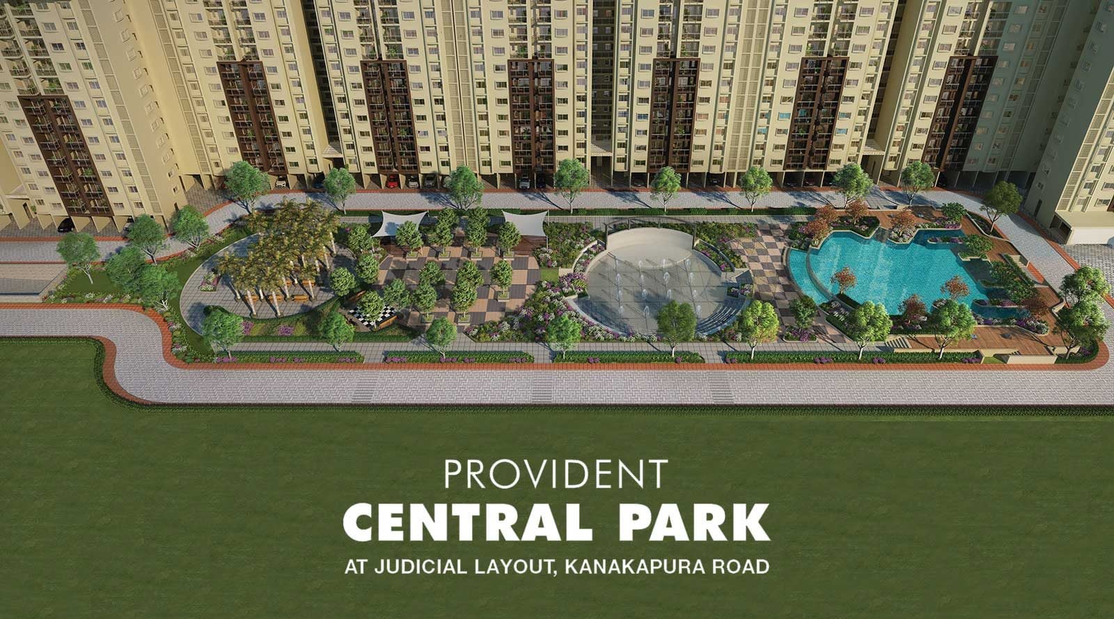 Provident Central Park — Kanakapura Road, Bangalore