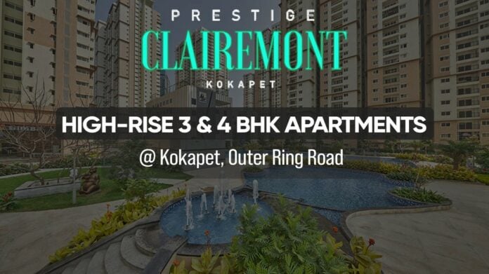 Fresh Look at Prestige Clairmont In Kokapet Hyderabad Details Reviews Price Floor Plan