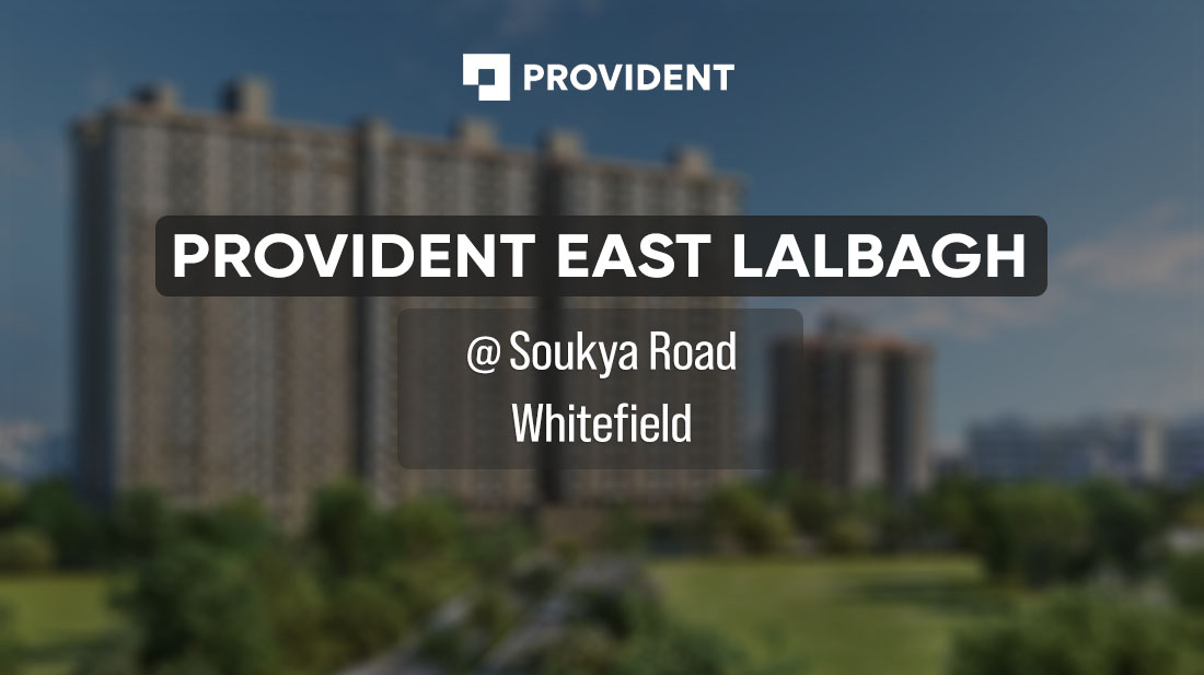 provident east lalbagh provident botanico