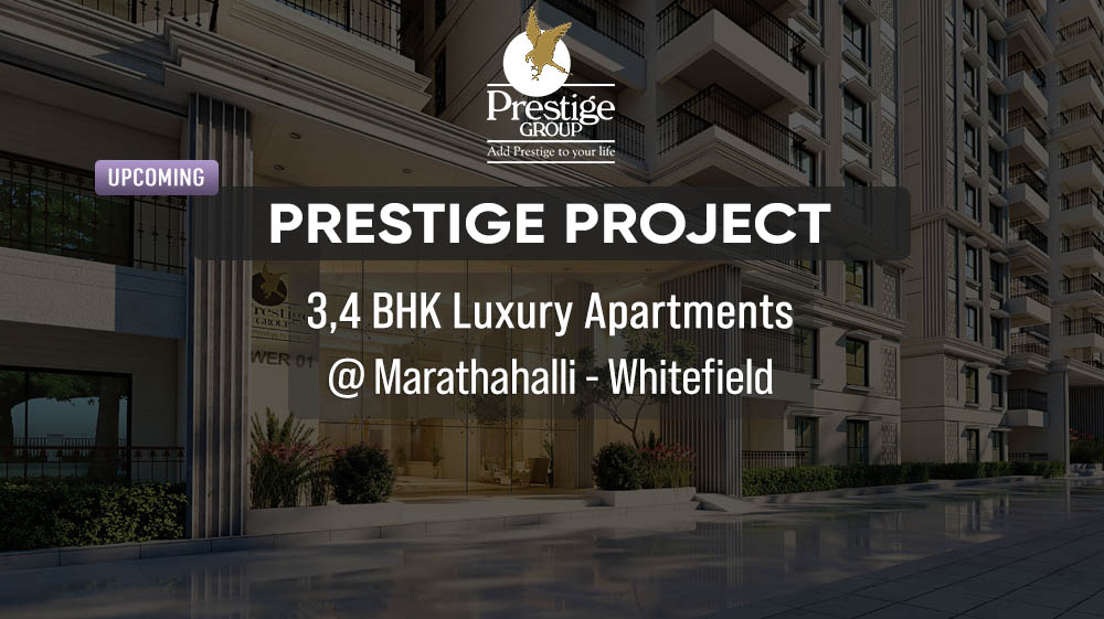 prestige marathahalli whitefield ph homz n space