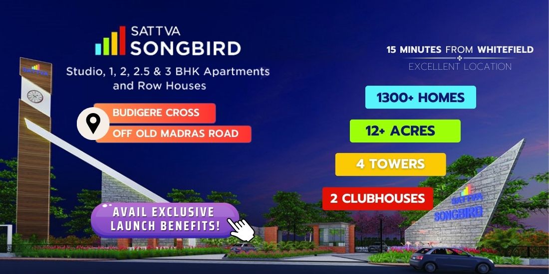 Sattva Songbird Budigere Whitefield Banner Homz N Space