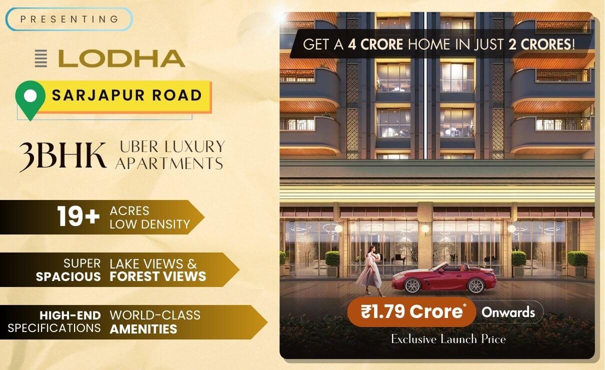 Lodha Sarjapur Banner Homz N Space