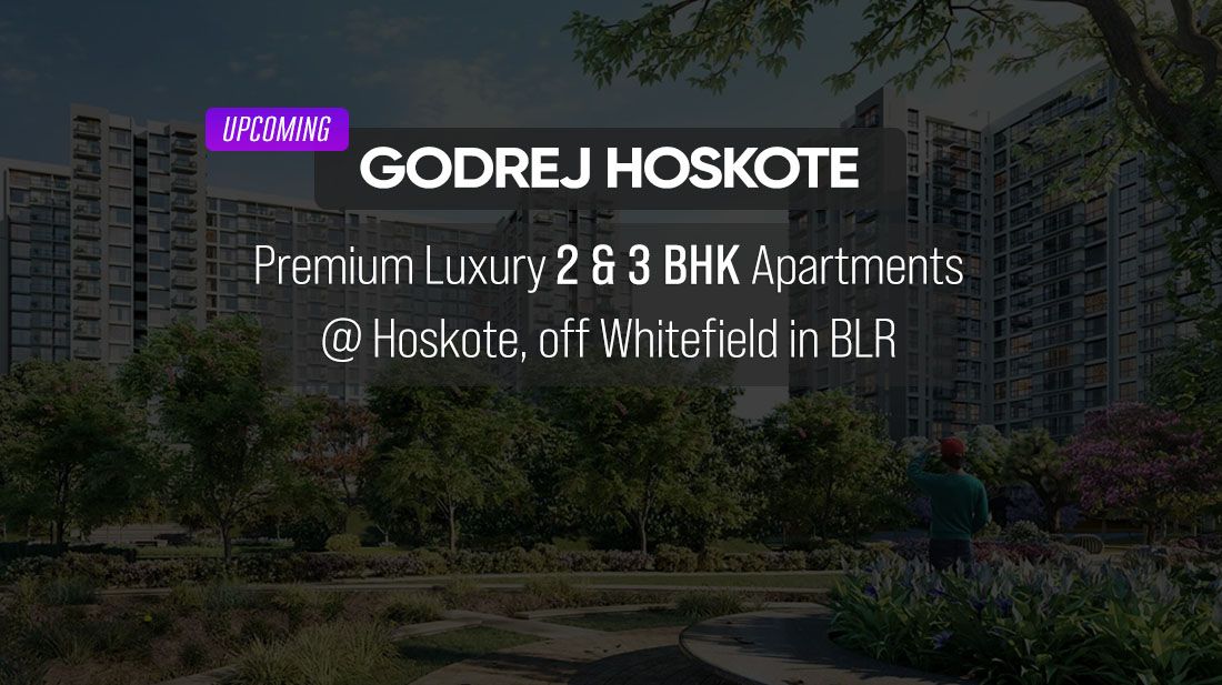 Upcoming Godrej Hoskote Whitefield 2.0 PH Homz N Space Upcoming Godrej Hoskote Whitefield 2.0 PH Homz N Space