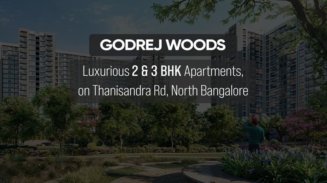 Godrej Woods Thanisandra Road PH Homz N Space Godrej Woods Thanisandra Road PH Homz N Space