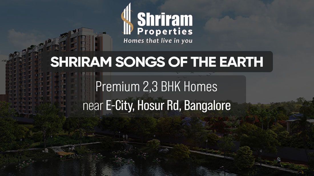 Shriram Songs Of The Earth Homz N Space PH
