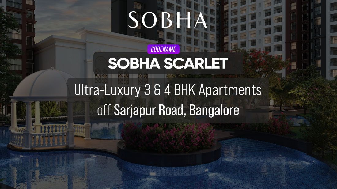 Sobha Codename Scarlet Sarjapur Road Homz N Space PH Sobha Codename Scarlet Sarjapur Road Homz N Space PH