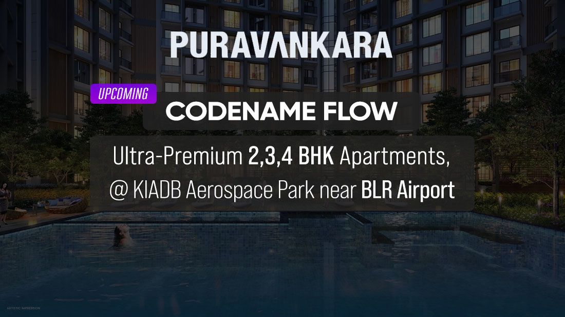 Purva Codename Flow KIADB Airport PH HomzNSpace