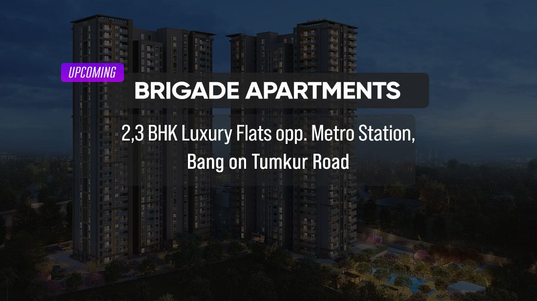 Upcoming Brigade Tumkur Road Apartments PH Homz N Space