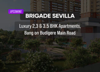 Brigade Sevilla in Budigere Main Road, Bangalore Details | Reviews | Price | Floor Plan | Photos | Master Plan | Brochure | Amenities | Location Upcoming Brigade Sevilla Budigere Road Apartments PH Homz N Space