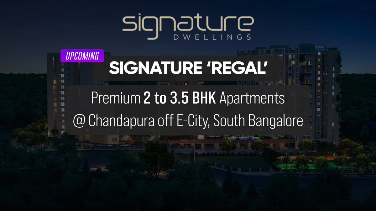 upcoming signature regal chandapura ph homz n space