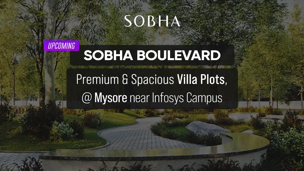 sobha boulevard plots mysore ph homz n space