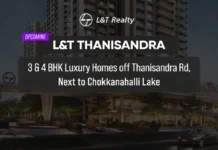 Upcoming L&T Apartments in Thanisandra, Bangalore Details | Reviews | Price | Floor Plan | Photos | Master Plan | Brochure | Amenities | Location upcoming l&t thanisandra chokkanahalli ph main homz n space